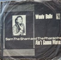 Vinyl Single Sam The Sham & The Pharaos - Wooly Bully