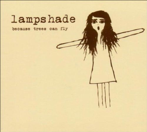 CDs: Because Trees Can Fly by Lampshade – Gebraucht aus Altdorf UR von boardsofcanada