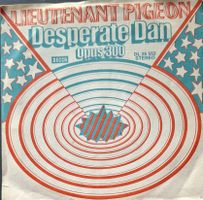 Vinyl Single Lieutenant Pigeon - Desperate Dan