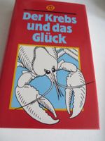 Der Krebs und das Glück / Astrologie