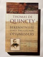 Thomas de Quincey: Bekenntnisse eines Opiumessers Top!
