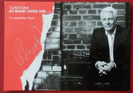 Claus Dam Autogramm signiert Fotopostkarte 10x15cm