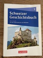 Schweizer Geschichtsbuch - Neubearbeitung - Band 1