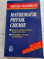 Mathematik Physik Chemie  grosses Handbuch