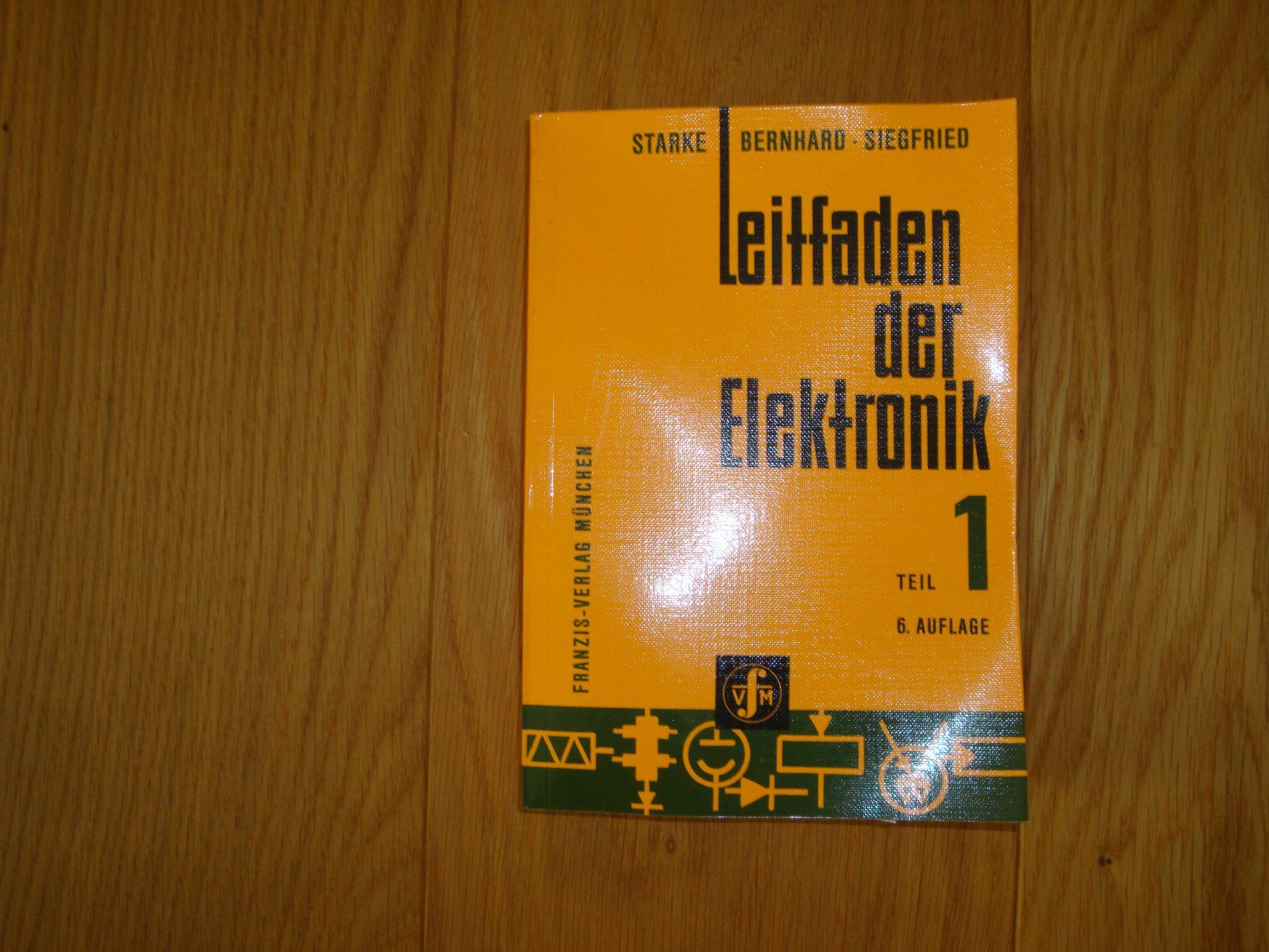 Libri: Leitfaden der Elektronik Band I – Usato da Kastanienbaum venduto da market_place_4835