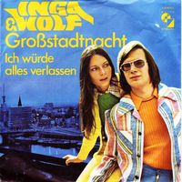 Inga & Wolf - Grossstadtnacht (7"-CH)
