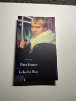 Petra Ivanov "Geballte Wut"