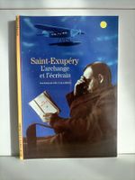 Saint-Exupéry - L'archange et l'écrivain / Nathalie des Vall
