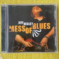 JEFF HEALEY BAND-MESS OF BLUES