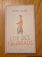 Marc Augé: Lob des Fahrrads