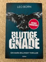 Taschenbuch "Blutige Gnade - Ein Mara Billinsky Thriller"
