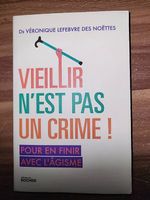 Livre "Vieillir n'est pas un crime"