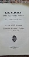 Les Suisses dans le vaste monde, 1931 livre ancien très rare