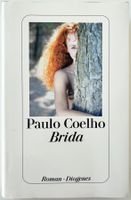 Brida – Paulo Coelho – Roman – Diogenes – wie neu