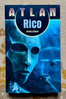 Perry Rhodan präsentiert Atlan Taschenbuch Rico von 2008
