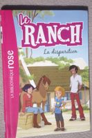 Le ranch - la disparition - bibliothèque rose