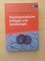 Psychosomatische Urologie und Gynäkologie