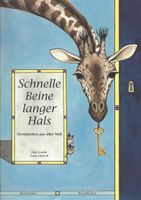 Schnelle Beine, langer Hals: Tiermärchen aus aller Welt