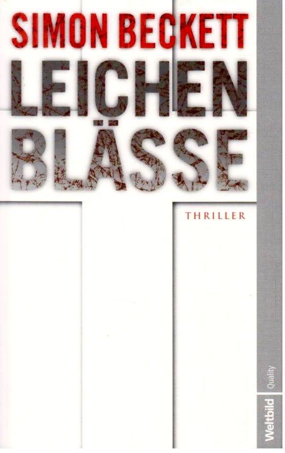 Libri: LEICHENBLÄSSE - SIMON BECKETT - TASCHENBUCH – Usato da Buchs AG venduto da fischli610