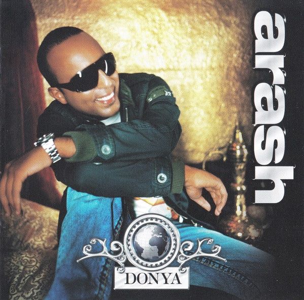 CDs: ARASH (CD) Donya  NEUWERTIG! – Neu (gemäss Beschreibung) aus Zürich von Tarafo5
