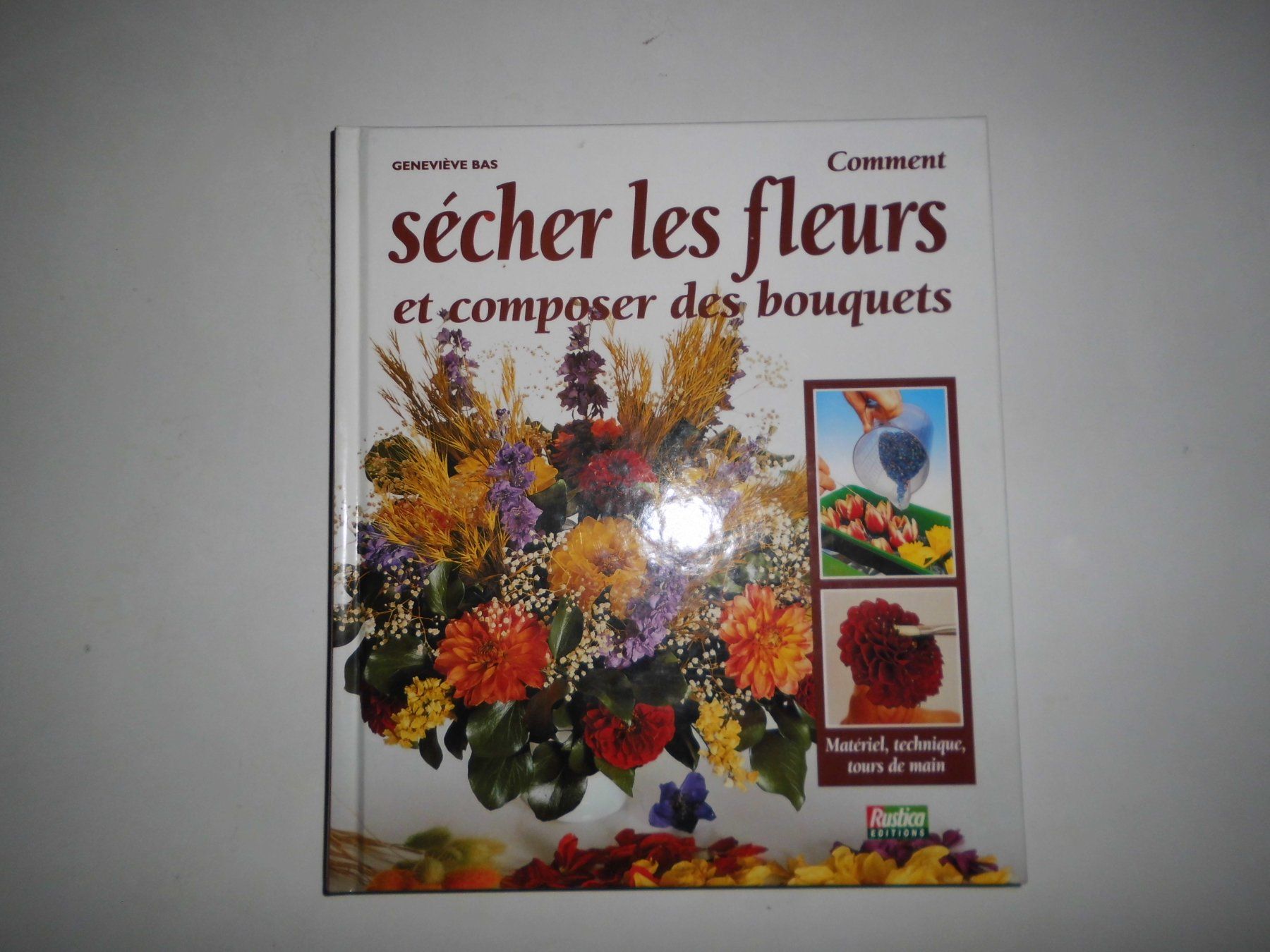 Libri: Comment sécher les fleurs et composer des bouquets – Usato da Marin-Epagnier venduto da Madja