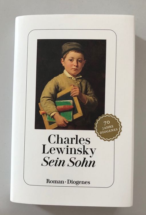 Sein Sohn, Charles Lewinsky, Roman (2022), Diogenes Verlag | Kaufen Auf ...