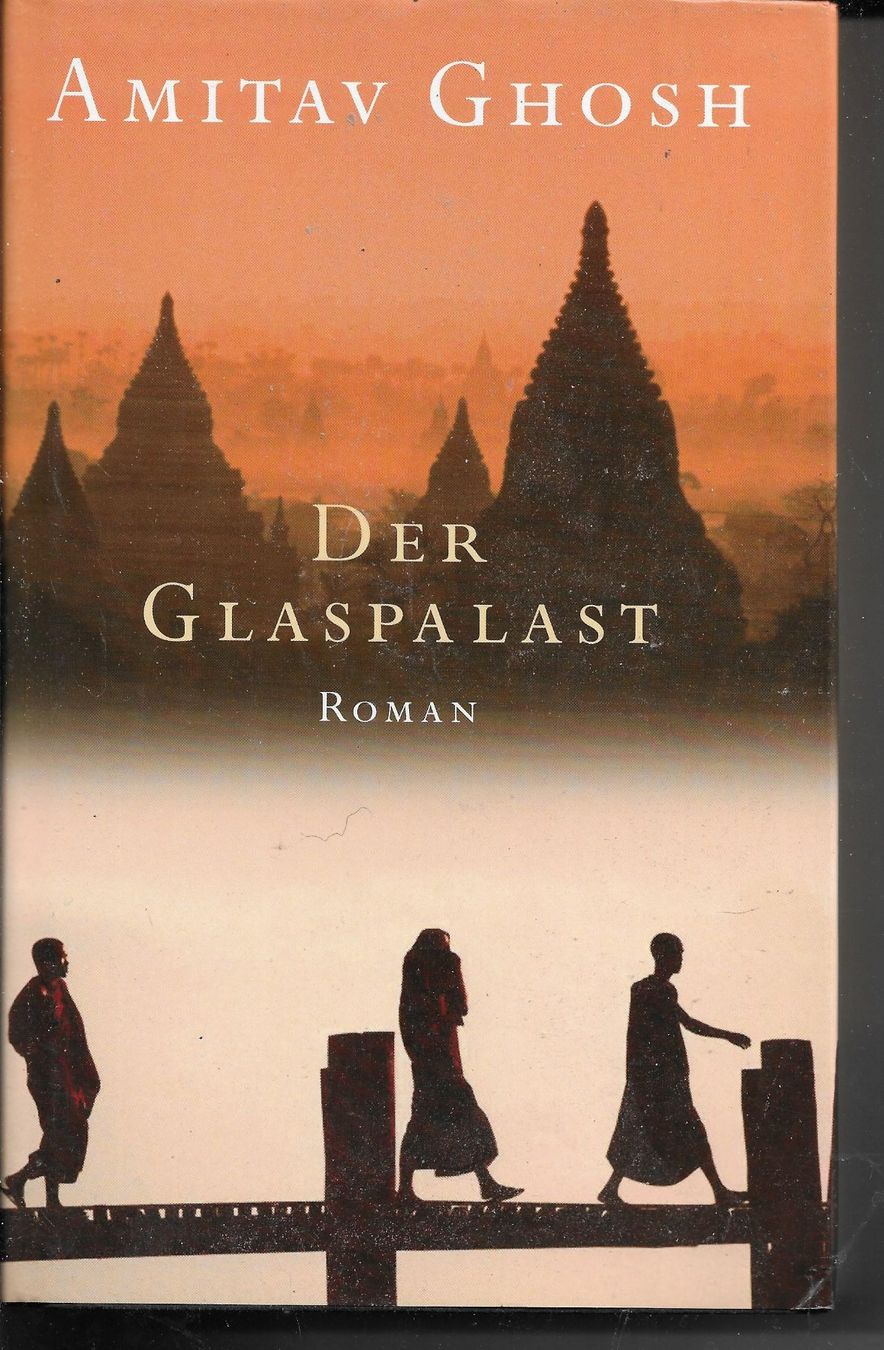 Libri: Amitav Ghosh - Der Glaspalast – Usato da Nunningen venduto da mercury-for-books