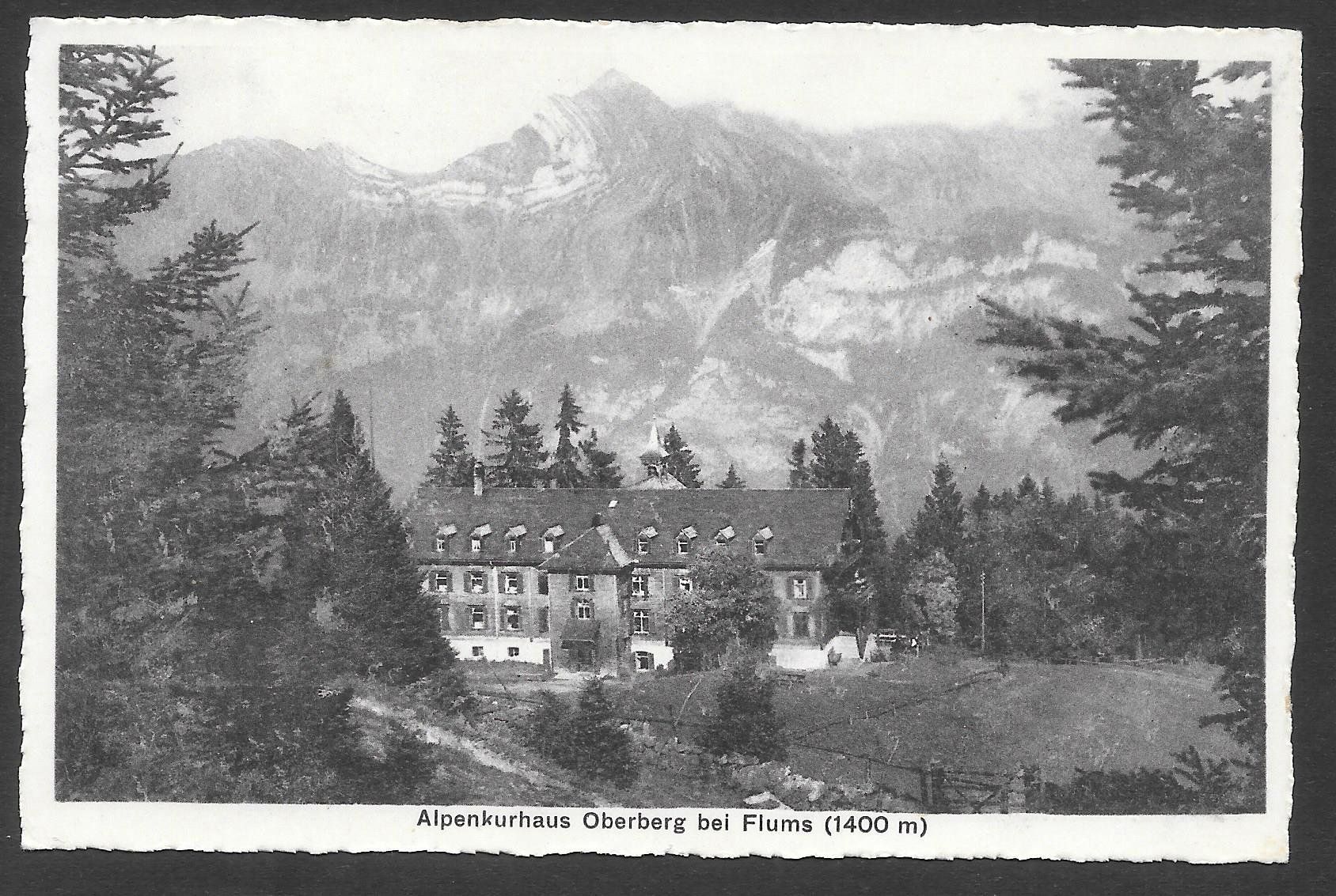 Ansichtskarten: Flums Alpenkurhaus Oberberg – Gebraucht aus Olten von clotaldi