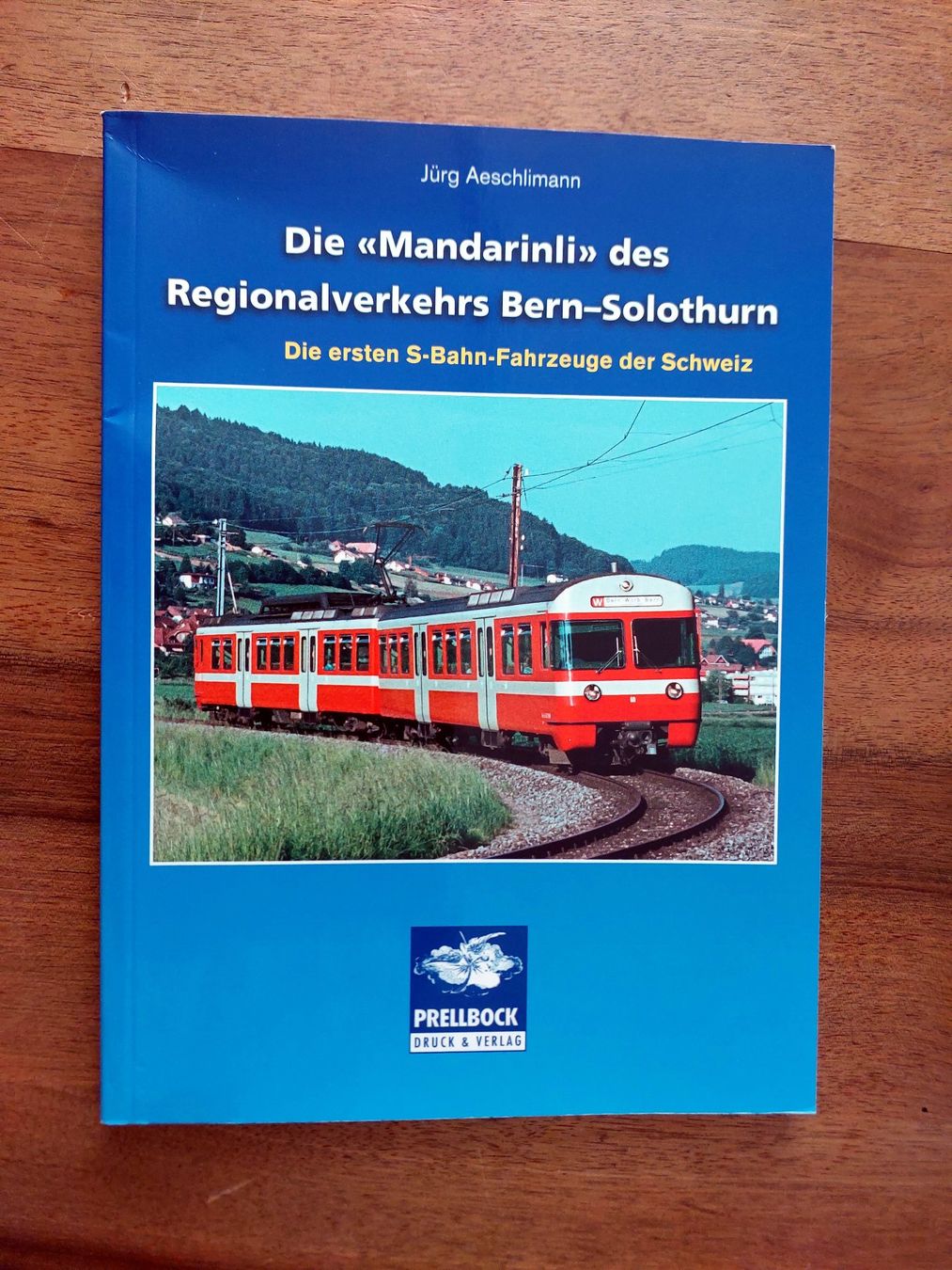 Livres: Die "Mandarinli" des Regionalverkehrs Bern-Solothurn – D'occasion à Schönenwerd par Steidi