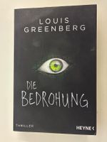 Louis Greenberg Thriller "Die Bedrohung" !