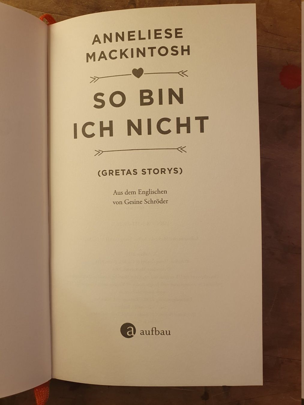 Libri: So bin ich nicht - Anneliese Mackintosh – Usato da Zürich venduto da loosebone 1