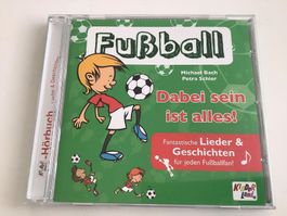 Fussball / Dabei sein ist alles / Kinderhörbuch