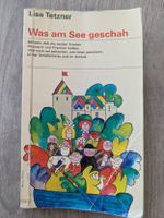 Lisa Tetzner "Was am See geschah" Kinderbuch bt 120, 1935