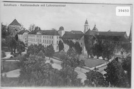 Solothurn - Kantonsschule mit Lehrerseminar