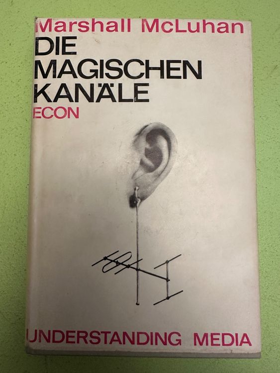 Marshall McLuhan: Die Magischen Kanäle. Understanding Media. | Kaufen ...