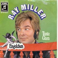 Miller Ray - Engelchen / Tante Clara (7")