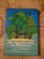 Ich wünsche mich ins Pfefferland