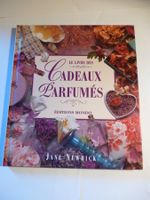 Le livre des Cadeaux Parfumés  Jane Newdick  Edition Mondo