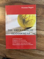 Fachbuch Die erfolgreiche Tennisschule Norman Siegert