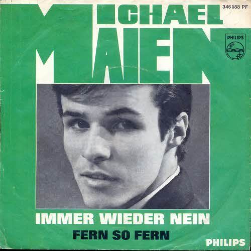 Schallplatten: Maien Michael - Immer wieder nein (7") – Gebraucht aus Romanshorn von and_2nf7