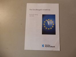 Zürcher Kantonalbank Info: Das Euro-Bargeld ist bald da! ...