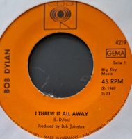 Vinyl Single Bob Dylan - I Threw It All Away