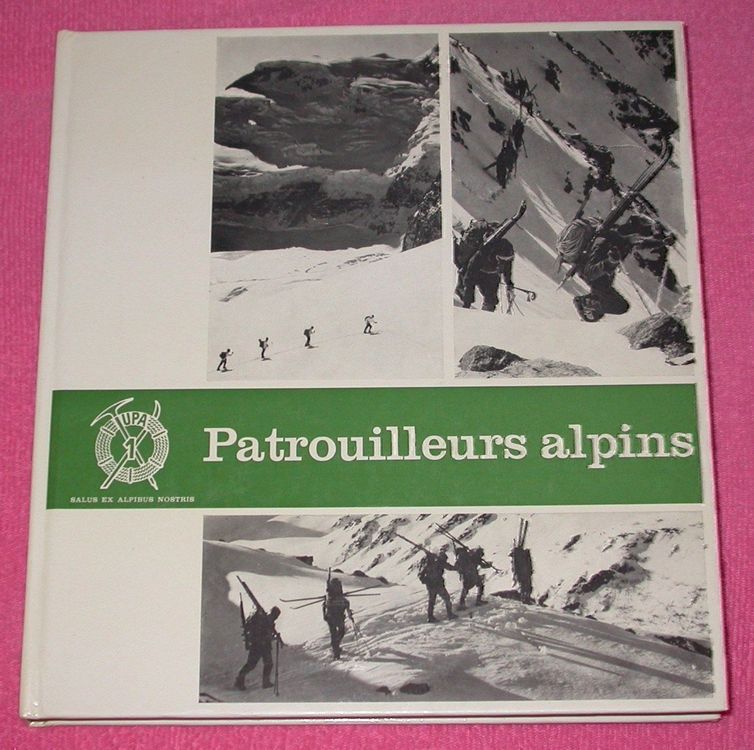 Patrouilleurs Alpins Armée Suisse Livre | Kaufen Auf Ricardo