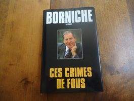 Ces crimes de fous - Borniche