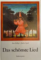 Das schönste Lied / Bolliger/Čapek - Bilderbuch 1996
