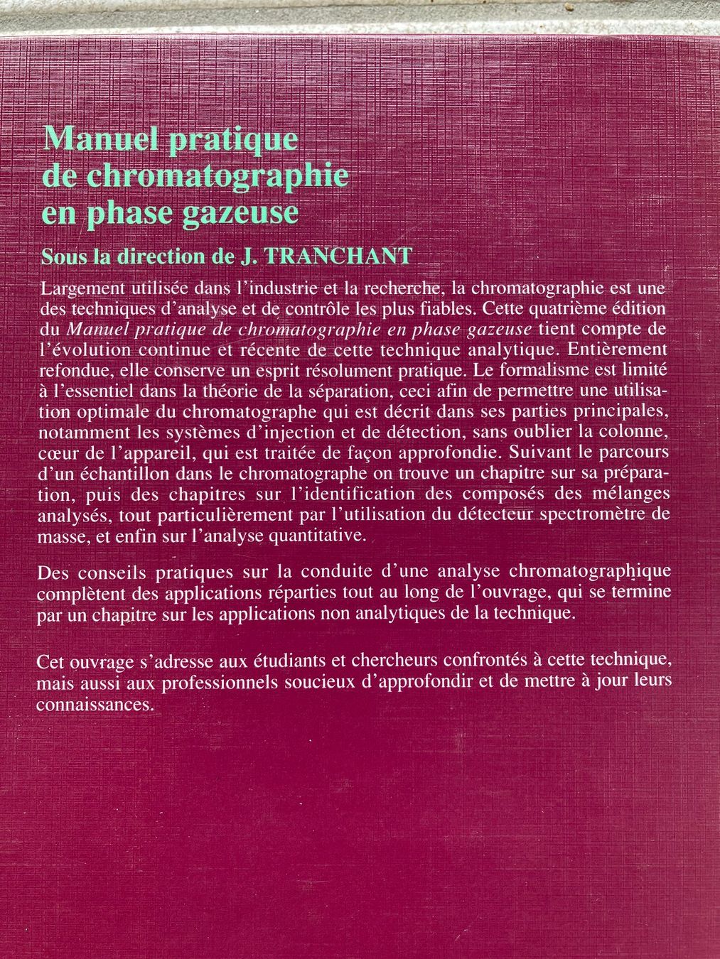 Libri: Manuel pratique de chromatographie en phase gazeuse – Usato da Weggis venduto da Serger 1