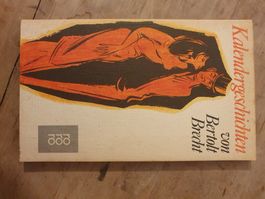 Kalendergeschichten von Bertold Brecht Bertold Brecht RoRoRo