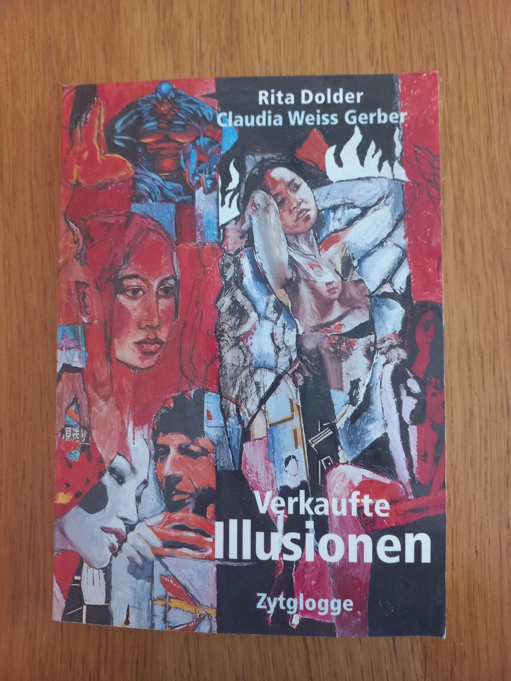 Bücher: Buch "Verkaufte Illusion" – Gebraucht aus Moosseedorf von Previa1