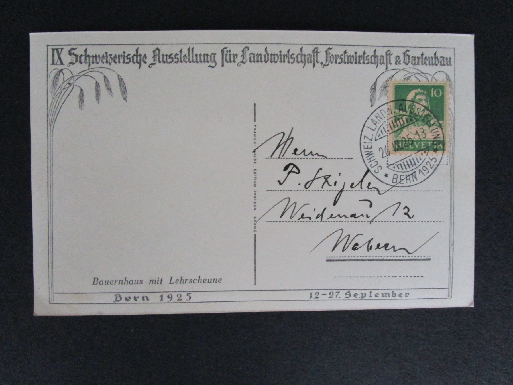 Cartoline postali: 1925: Landw. Ausstellung Bern – Usato da Rubigen venduto da Menthe 1