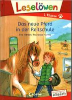 Leselöwe - Das neue Pferd in der Reitschule (geb)/Jugendbuch